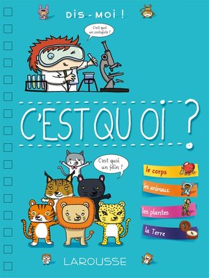 cover image of Dis-moi ! C'est quoi ?